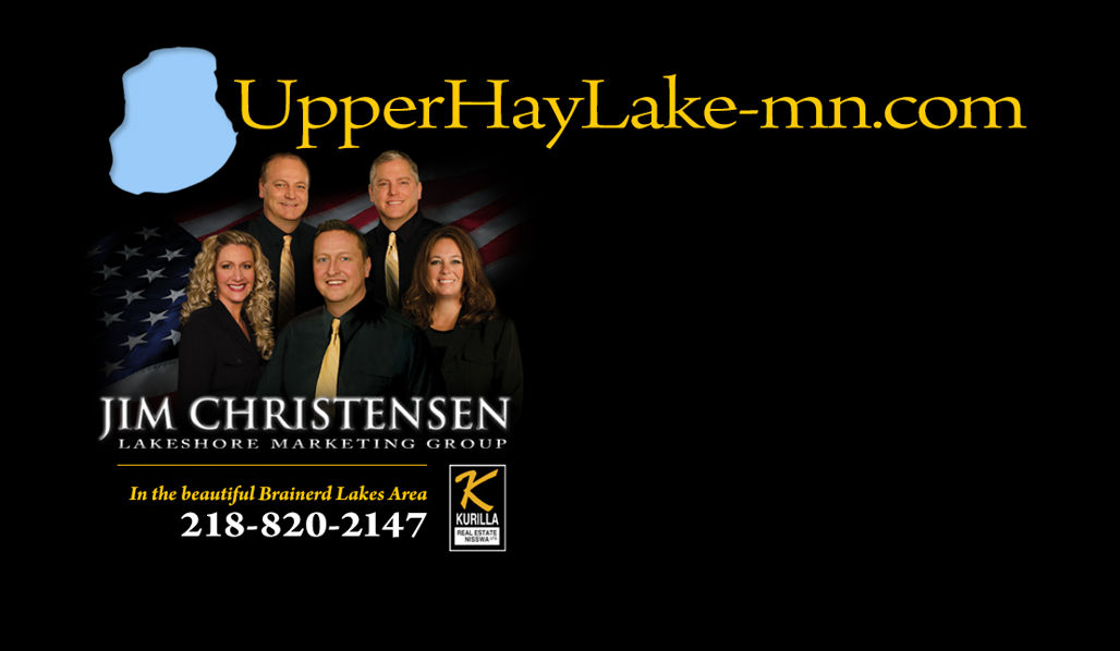 Upper Hay Lake Jim Christensen Lakeshore Marketing Group
